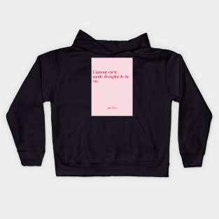 Quotes about love - Abbé Pierre Kids Hoodie